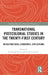 Transnational Postcolonial Studies in the Twenty-First Century: Infrastructures, Literatures, Applications by Roslyn Joy Irving, Rachael Sumner