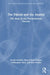 The Patient and the Analyst: The Basis of the Psychoanalytic Process by Joseph Sandler