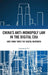 China's Anti-Monopoly Law in the Digital Era: How China Tames the Digital Behemoth by Jingmeng Cai