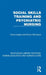 Social Skills Training and Psychiatric Nursing by Owen Hargie