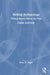 Writing Archaeology: Telling Stories About the Past by Brian M. Fagan