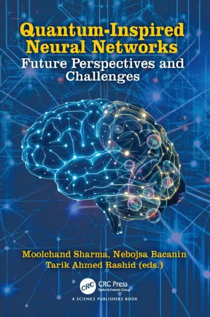Quantum-Inspired Neural Networks by Moolchand Sharma