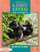 Logic Safari: Book 3, Grades 5-6 by Bonnie Risby