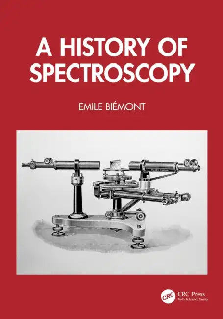 A History of Spectroscopy by Emile Biémont