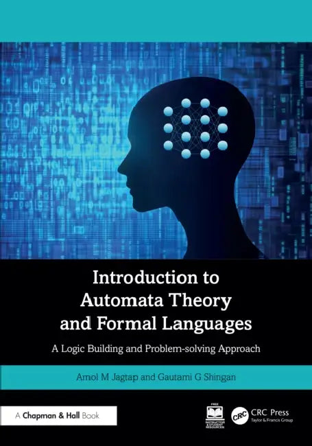 Introduction to Automata Theory and Formal Languages by Amol M. Jagtap
