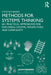 Methods for Systems Thinking: 65+ Practical Approaches for Exploring Systems, Perspectives, and Complexity by Christian Baron