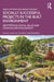Socially Successful Projects in the built environment: Demystifying social value and stakeholder engagement by Sarah Fitton, Simon Wilson