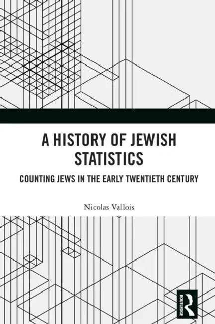 A History of Jewish Statistics by Nicolas Vallois