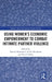 Using Women's Economic Empowerment to Combat Intimate Partner Violence by Tatenda Manomano, Eziwe Mutsikiwa, Nicole Dubus