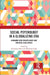 Social Psychology in a Globalizing Era: Engaging with Disciplinary and Societal Challenges by Girishwar Misra