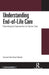 Understanding End-of-Life Care: Psychological Approaches to Cancer Care by Suanta Demkhosei Vaiphei