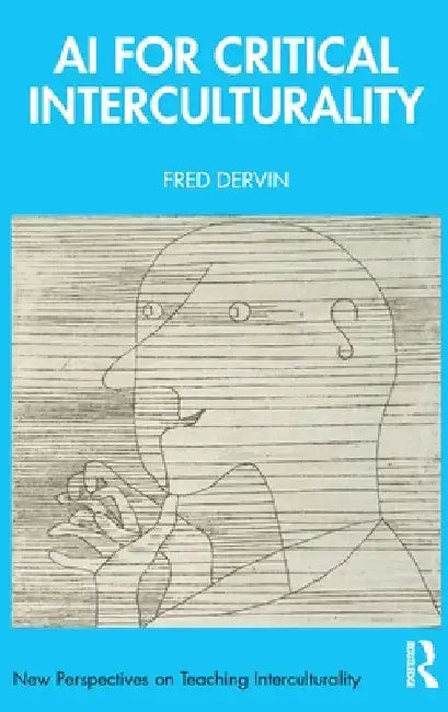 AI for Critical Interculturality by Fred Dervin