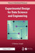 Experimental Design for Data Science and Engineering by Joseph V. Roshan