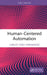 Human-Centered Automation by Carlos Toxli-Hernandez