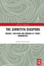 The Girmitiya Diaspora: Origins, Evolution and Bonding of Ethnic Communities by Ruben Gowricharn