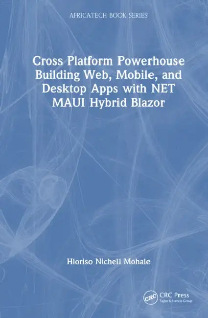 Cross-Platform Powerhouse by Hloriso Nichell Mohale