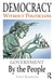 Democracy Without Politicians: Government by the People by Terry Bouricius