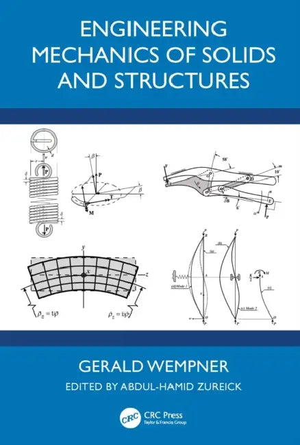 Engineering Mechanics of Solids and Structures by Gerald Wempner