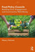 Food Policy Councils by Nessa J. Richman