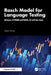 Rasch Model for Language Testing: Advances of Proms and Rasch_gz with Use Cases by Quan Zhang