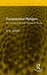 Comparative Religion: An Introductory and Historical Study by E. O. James