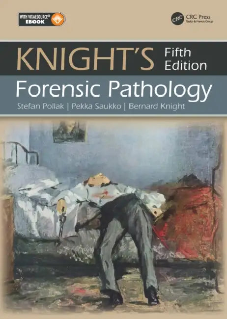 Knight's Forensic Pathology by Stefan Pollak