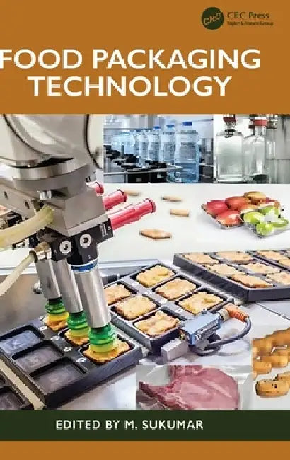 Food Packaging Technology by M. Sukumar