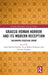 Graeco-Roman Horror and Its Modern Reception: Unleashing Classical Dread by Isidro Molina Zorrilla