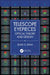 Telescope Eyepieces: Optical Theory and Design by Sean G. Ryan