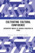 Cultivating Cultural Confidence by Yuanyuan Shi