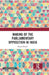 Making of the Parliamentary Opposition in India by Rupak Kumar