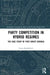 Party Competition in Hybrid Regimes: The Case Study of Post-Soviet Georgia by Levan Kakhishvili