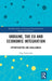 Ukraine, the EU and Economic Integration: Opportunities and Challenges by Oleg Tankovsky