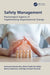 Safety Management: Psychological Aspects of Implementing Organizational Change by Katarzyna Boczkowska, Marta Stasila-Sieradzka, Marta Znajmiecka