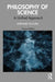 Philosophy of Science: A Unified Approach by Gerhard Schurz