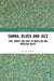 Samba, Blues and Jazz: Love, Money and Race in Brazilian and American Music by Ruben George Oliven