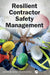 Resilient Contractor Safety Management by Simon Goncharenko