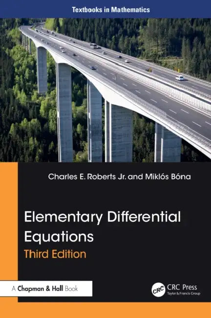 Elementary Differential Equations by Charles E. Roberts Jr