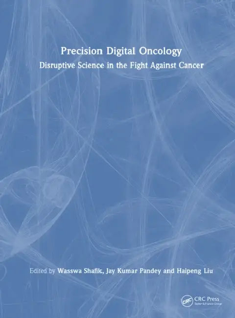Precision Digital Oncology by Wasswa Shafik