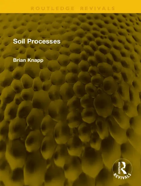 Soil Processes by Knapp Brian