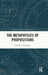 The Metaphysics of Propositions by Matthew Davidson