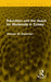 Education and the Quest for Modernity in Turkey by Andreas M. Kazamias