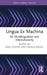 Lingua Ex Machina: AI, Multilingualism and Interculturality by Fred Dervin