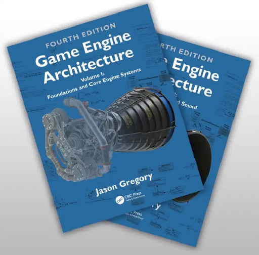 Game Engine Architecture: Two Volume Set by Jason Gregory
