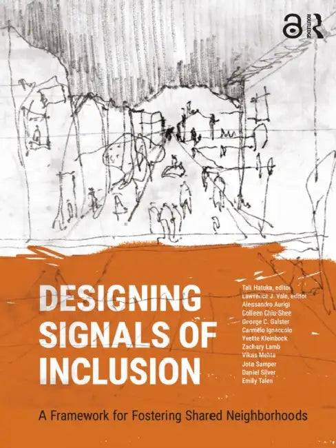 Designing Signals of Inclusion by Tali Hatuka