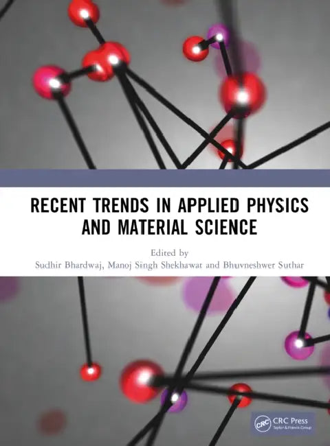 Recent Trends in Applied Physics and Material Science by Sudhir Bhardwaj