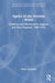 Agents of the Invisible World: Children and Witchcraft in England and New England, 1589-1692 by Molly Northcott