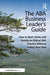 The ABA Business Leader's Guide: How to Start, Grow, and Sustain an Ethical ABA Practice Without Losing Your Soul by Stephen Smith