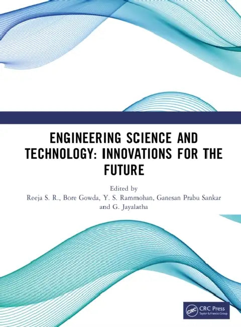 Engineering Science and Technology: Innovations for the Future by Reeja S. R.