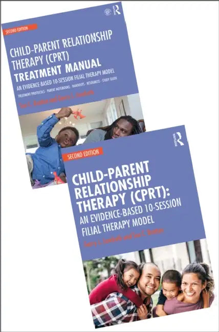 Child-Parent Relationship Therapy (CPRT) - A Treatment Manual and Therapy Model Bundle by Garry L Landreth